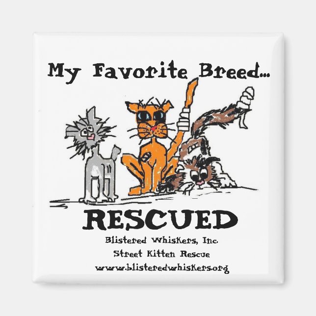 My Favourite Breed..., RESCUED, Magnet (Front)
