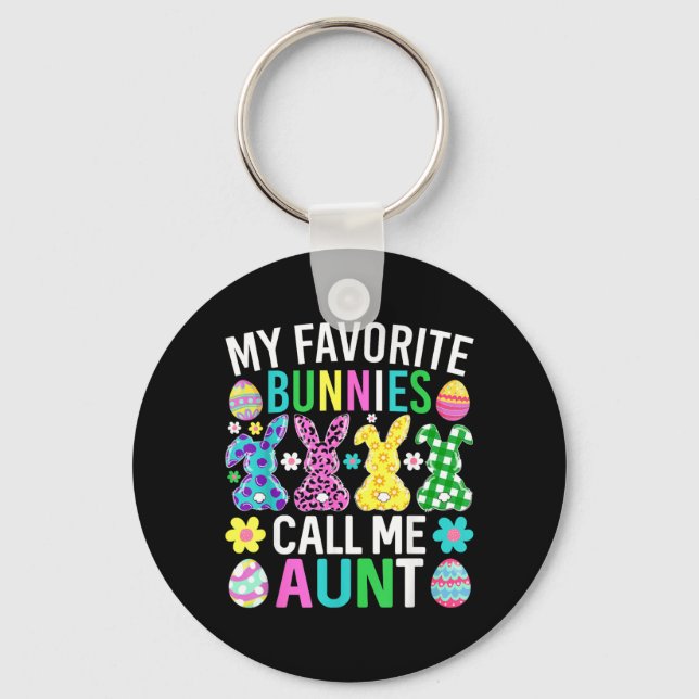 My Favourite Bunnies Call Me Aunt Funny Easter Day Key Ring (Front)
