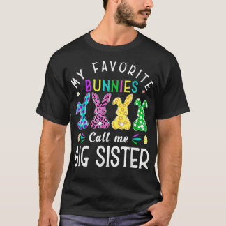 My Favourite Bunnies Call Me Big Sister  Bunny Egg T-Shirt
