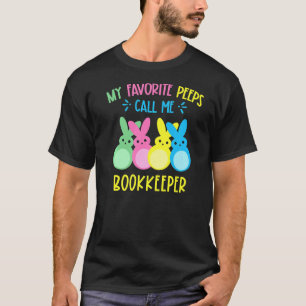 My Favourite Bunnies Call Me Bookkeeper Happy East T-Shirt