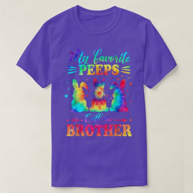 My Favourite Bunnies Call Me Brother Easter Tie Dy T-Shirt (Design Front)
