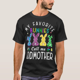 My Favourite Bunnies Call Me Godmother  Bunny Egg  T-Shirt