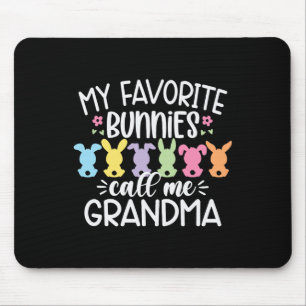 My Favourite Bunnies Call Me Grandma Easter Mother Mouse Mat