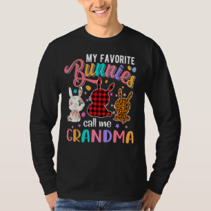 My Favourite Bunnies Call Me Grandma Happy Easter T-Shirt