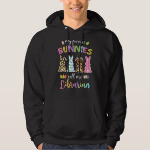 My Favourite Bunnies Call Me Librarian Leopard Eas Hoodie