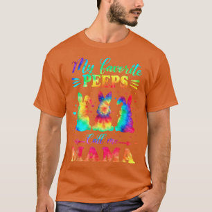 My Favourite Bunnies Call Me Mama Easter Tie Dye  T-Shirt