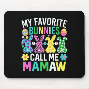 My Favourite Bunnies Call Me Mamaw Funny Easter Da Mouse Mat