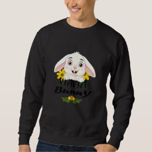 My Favourite Bunnies Call Me Nana Cute Easter Fami Sweatshirt