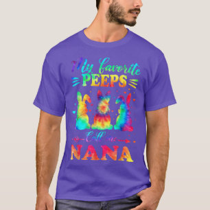 My Favourite Bunnies Call Me Nana Easter Tie Dye T-Shirt