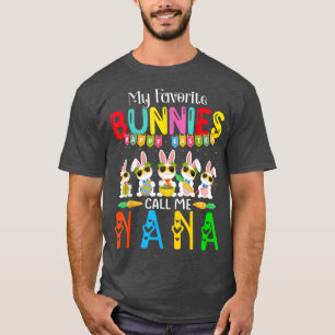 My Favourite Bunnies Call Me Nana For Women Grand T-Shirt