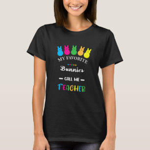 My Favourite Bunnies Call Me Teacher Classroom Bun T-Shirt