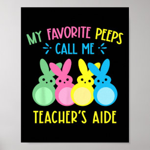 My Favourite Bunnies Call Me Teacher's Aide Cute B Poster