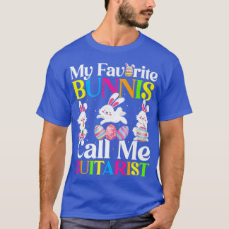 My Favourite Bunny Call Me Guitarist Easter  T-Shirt