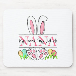 My Favourite Bunny Call Me Nana Happy Easter Day Mouse Mat