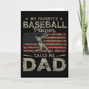My Favourite Bysebyll Player Calls Me Dad Father&# Card