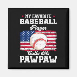 My Favourite Bysebyll Player Calls Me Pawpaw Flag  Magnet