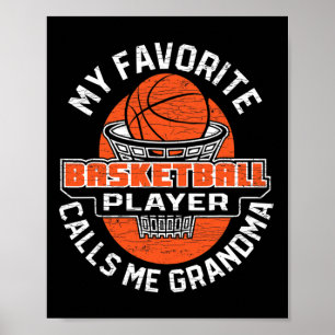 My Favourite Bysketbyll Player Calls Me Grandma 1 Poster