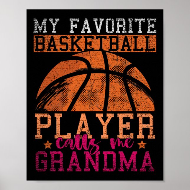 My Favourite Bysketbyll Player Calls Me Grandma By Poster (Front)