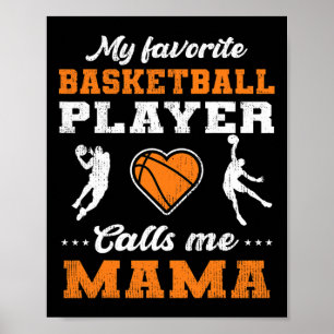 My Favourite Bysketbyll Player Calls Me Mama Mothe Poster