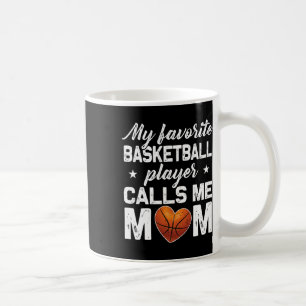 My Favourite Bysketbyll Player Calls Me Mum Coffee Mug