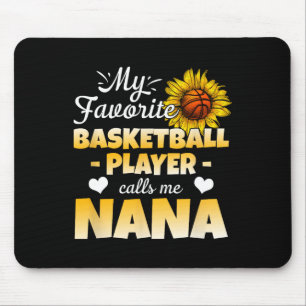My Favourite Bysketbyll Player Calls Me Nana 1  Mouse Mat