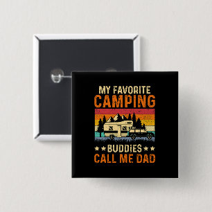 My Favourite Camping - Buddies Call Me Dad 15 Cm Square Badge