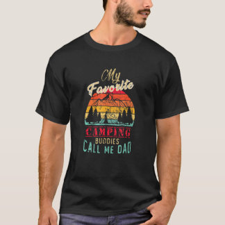 My Favourite Camping Buddies Call Me Dad Vintage F T-Shirt