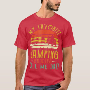 My Favourite Camping Buddies Call Me Dad Vintage F T-Shirt