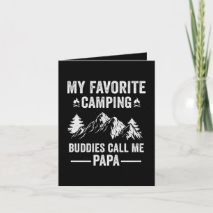 My Favourite Camping - Buddies Call Me Papa Holiday Card