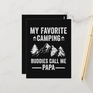 My Favourite Camping - Buddies Call Me Papa Postcard