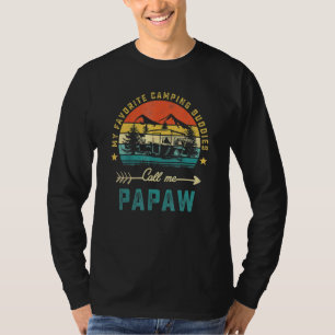 My Favourite Camping Buddies Call Me Papaw Retro F T-Shirt