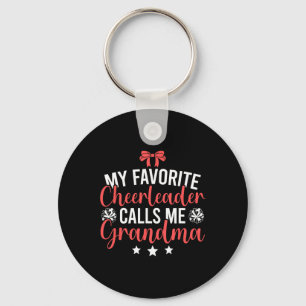 My Favourite Cheerleader Calls Me Cheer Grandma  Key Ring