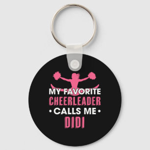 My Favourite Cheerleader Calls Me Didi Cheerleadin Key Ring