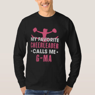 My Favourite Cheerleader Calls Me G Ma Cheerleadin T-Shirt