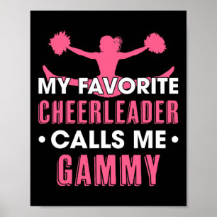 My Favourite Cheerleader Calls Me Gammy Cheerleadi Poster
