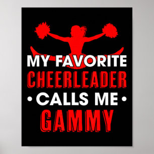 My Favourite Cheerleader Calls Me Gammy Cheerleadi Poster
