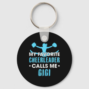 My Favourite Cheerleader Calls Me Gigi Cheerleadin Key Ring