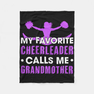My Favourite Cheerleader Calls Me Grandmother Chee Fleece Blanket