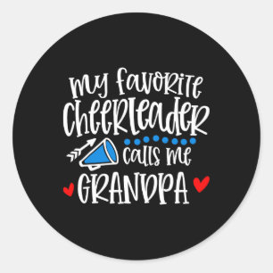 My Favourite Cheerleader Calls Me Grandpa Funny Ch Classic Round Sticker