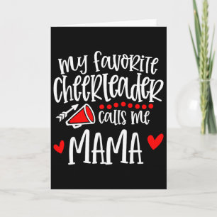 My Favourite Cheerleader Calls Me Mama Funny Cheer Card