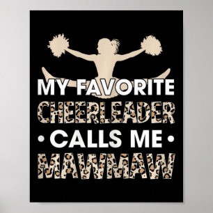 My Favourite Cheerleader Calls Me Mawmaw Cheerlead Poster