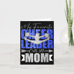 My Favourite Cheerleader Calls Me Mum Cheer Mum Mo Card