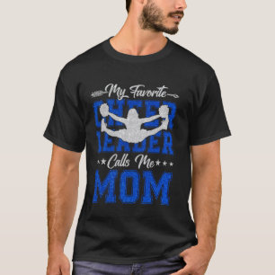 My Favourite Cheerleader Calls Me Mum Cheer Mum Mo T-Shirt