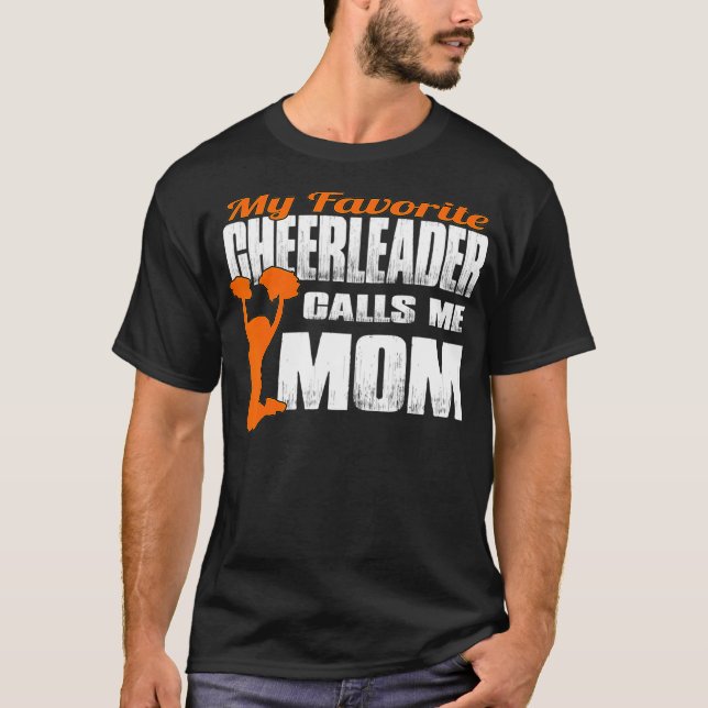 My Favourite Cheerleader Calls Me Mum Cheer Mum T-Shirt (Front)