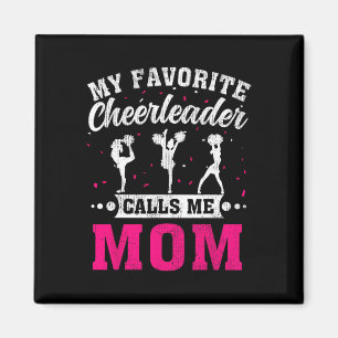My Favourite Cheerleader Calls Me Mum Mother's Day Magnet