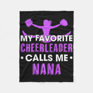 My Favourite Cheerleader Calls Me Nana Cheerleadin Fleece Blanket