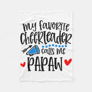 My Favourite Cheerleader Calls Me Papaw Funny Chee Fleece Blanket