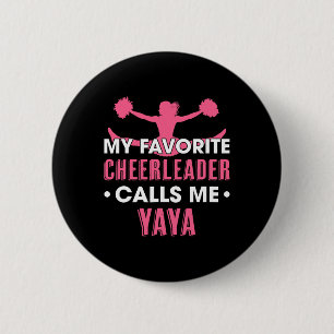 My Favourite Cheerleader Calls Me Yaya Cheerleadin 6 Cm Round Badge