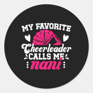 My Favourite Cheerleader Nani Cheer Nani Cheerlead Classic Round Sticker