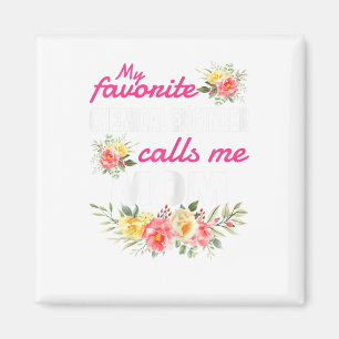 My Favourite Chemical Engineer Calls Me Mum Magnet